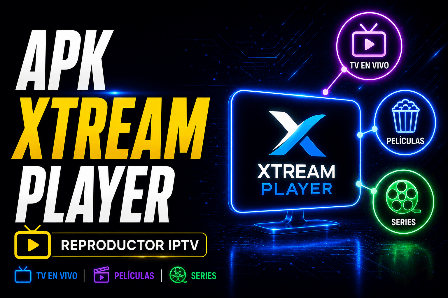 APKs Formato Xtream Player