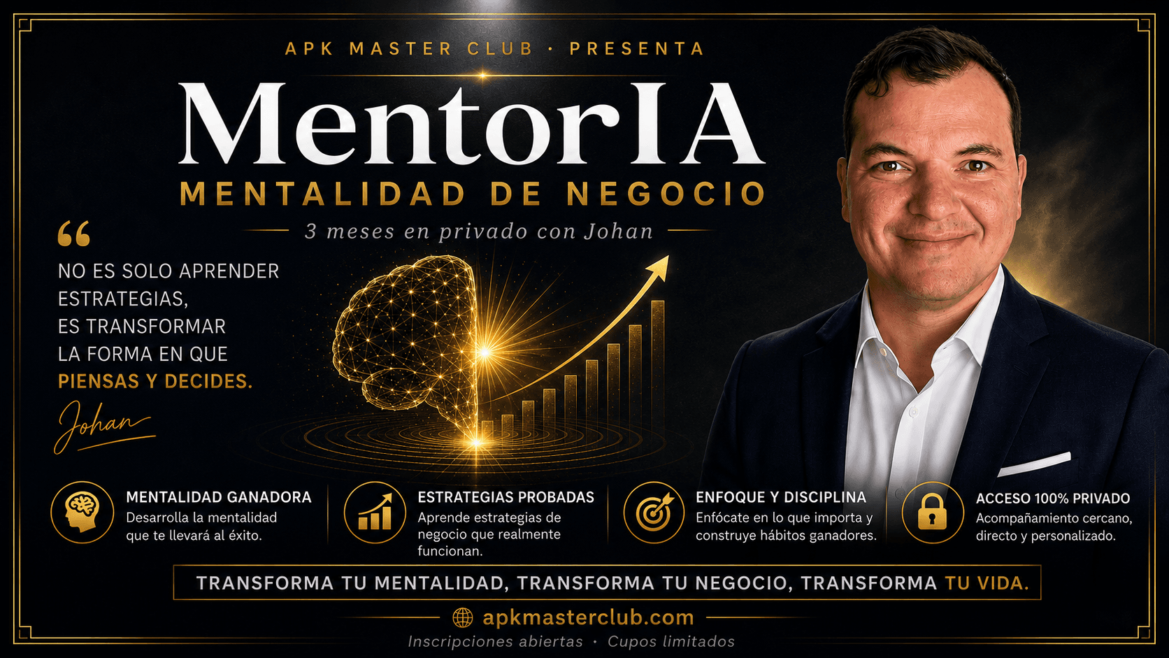MentorIA: Mentalidad de Negocio - 3 meses con Johan